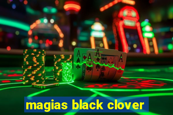 magias black clover